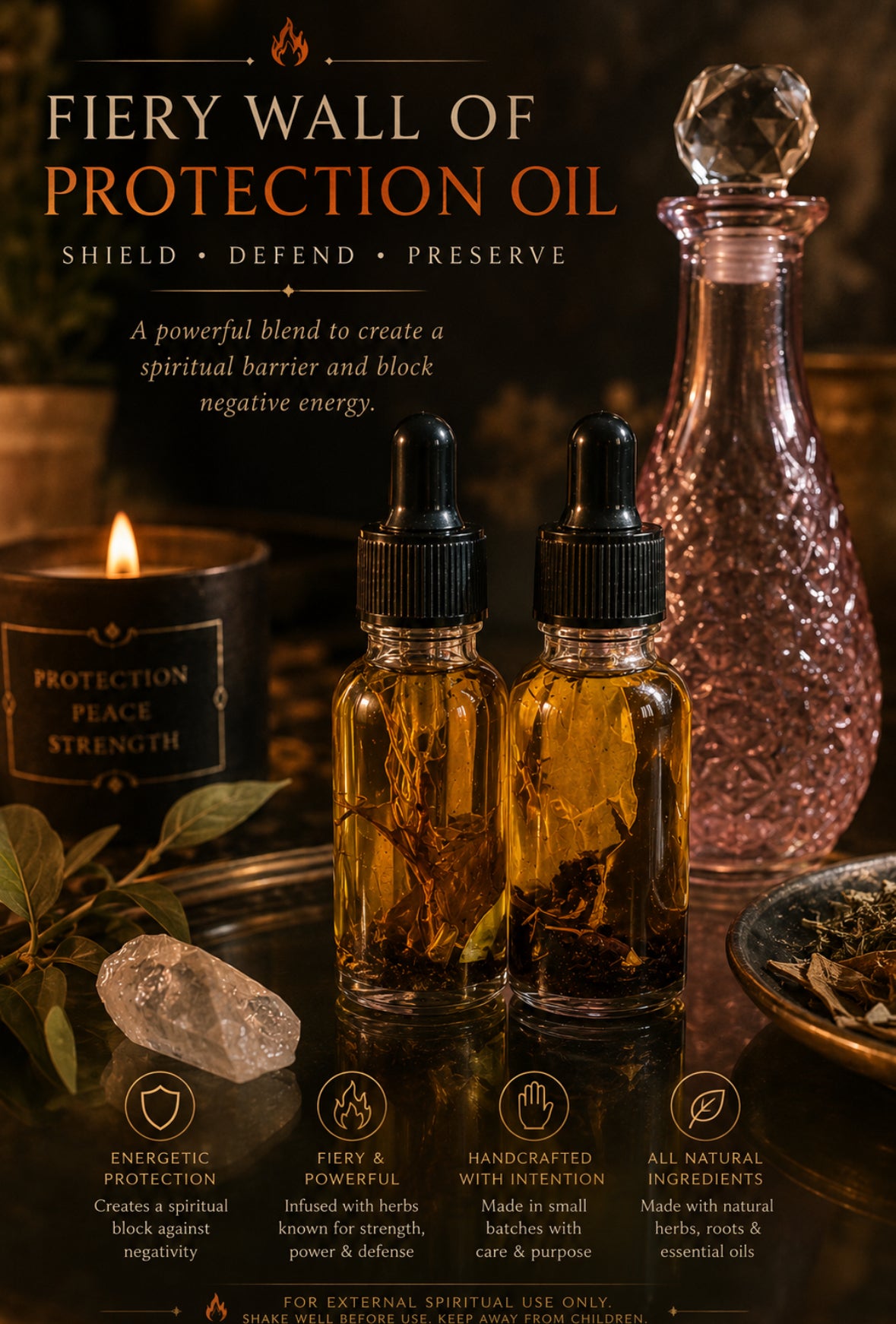 Fiery wall of Protection Oil